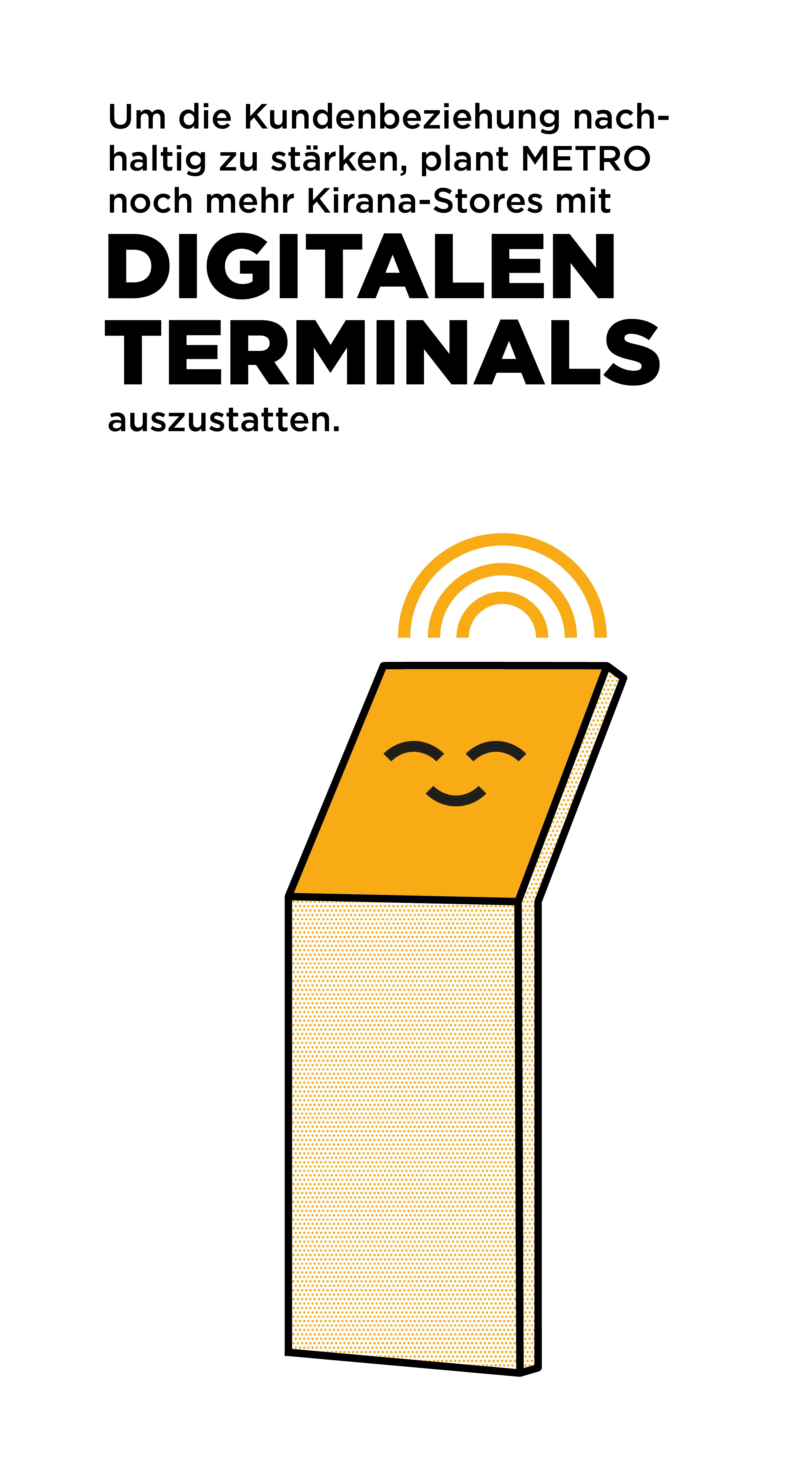 Um die Kundenbeziehung nachhaltig zu stärken, plant METRO noch mehr Kirana-Stores mit digitalen Terminals auszustatten.